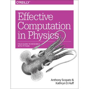 【4周达】Effective Computation in Physics: Field Guide to Research with Python [9781491901533]