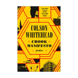 英文原版 Crook Manifesto (Exp) 骗子宣言 普利策奖得主Colson Whitehead 英文版 进口英语原版书籍