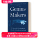 英文原版 Genius Makers 天才制造者 把人工智能带到谷歌 Facebook和世界 探讨人工智能发 英文版 进口英语原版书籍