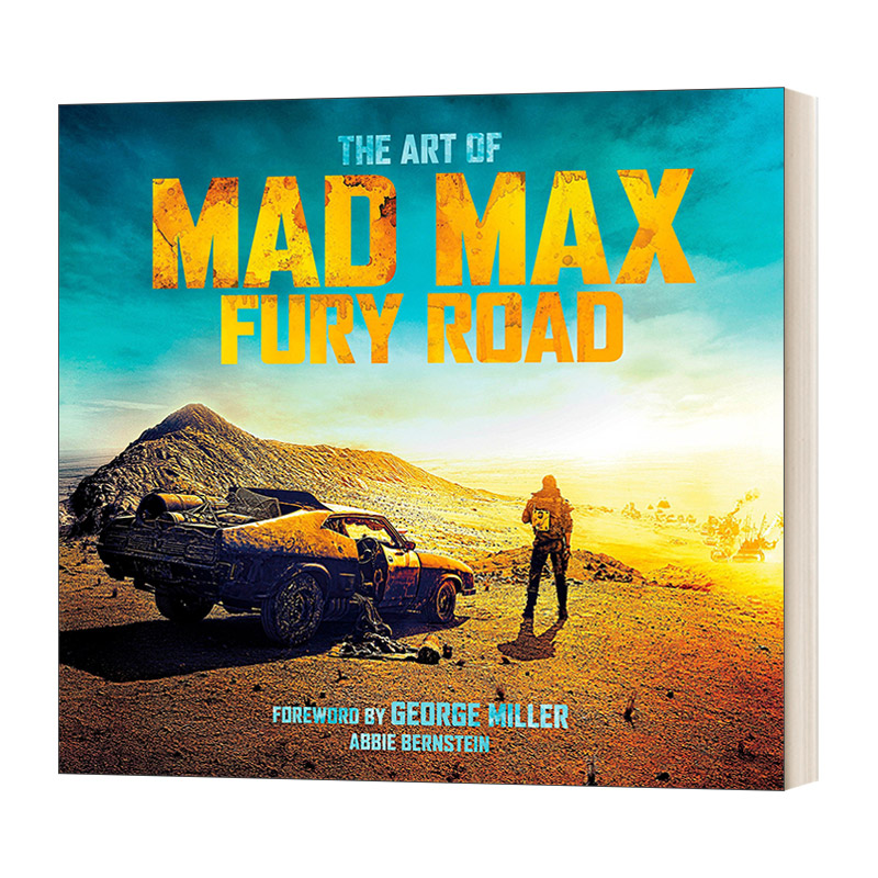 英文原版 The Art of Mad Max: Fury Road 疯狂的麦克斯 狂暴之路 电影艺术设定集 英文版 进口英语原版书籍