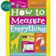 DK如何巧量度How to Measure Everything 英文原版 儿童知识绘本 知识百科图画书 纸板书 进口童书 又日新