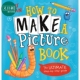 预售 Elys Dolan How to Make a Picture Book 如何制作绘本 故事图画书创作指南 激发儿童创造力 英文原版 进口图书 又日新