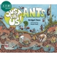 蚂蚁的世界 Just Like Us! Ants 英文原版 儿童科普绘本 动物知识百科图画书 有趣真实的科学读本 童书儿童读物 又日新