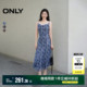ONLY奥莱2025夏季新款泼墨印花吊带腰间褶皱舒适荡领长裙连衣裙女