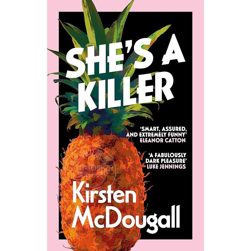 她是一个杀手 Kirsten McDougall 英文原版 She's A Killer 外国文学小说