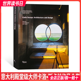 预售 原版】Carlo Scarpa卡洛·斯卡帕作品全集 意大利国宝级建筑大师 博物馆 宗教 文化 建筑设计书籍