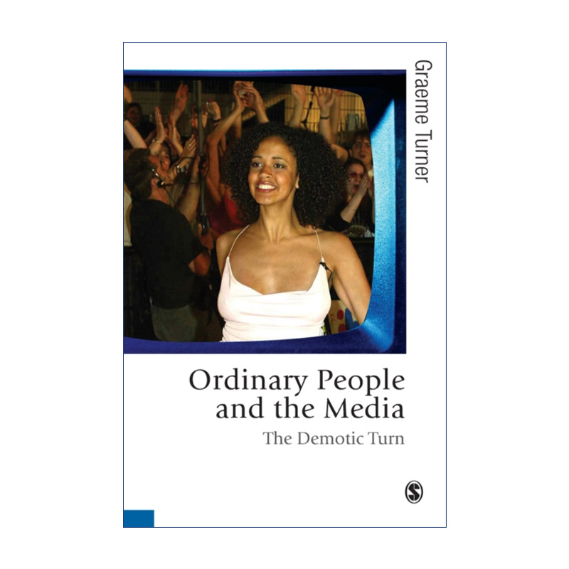 英文原版 Ordinary People and the Media 普通人与媒介 民众化转向 格雷姆·特纳 英文版 进口英语原版书籍