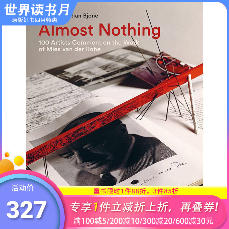 【预售】Almost Nothing: 100位艺术家评论密斯-凡-德-罗的作品 英文原版图书籍进口正版 Christian Bjone Page 艺术