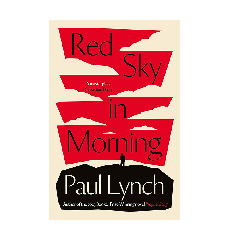 【预售】2023布克奖得主Paul Lynch 清晨的红色天空 Red Sky in Morning 原版英文文学小说 正版进口图书