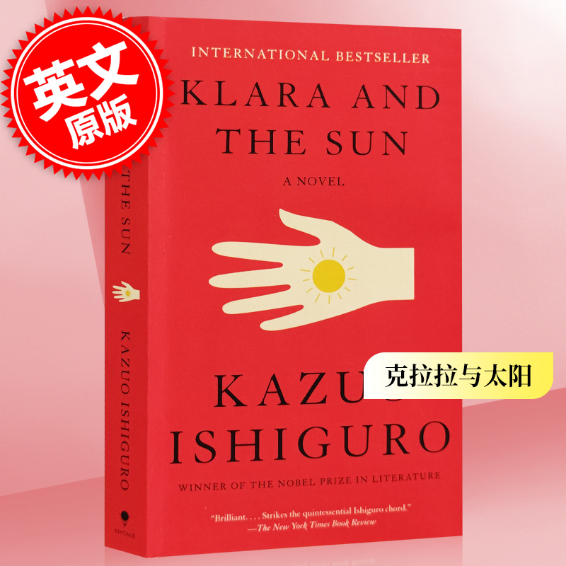 进口英文原版 Klara and the Sun 克拉拉与太阳 石黑一雄 诺贝尔文学奖得主 Kazuo Ishiguro 人类与Ai人工智能小说 现货