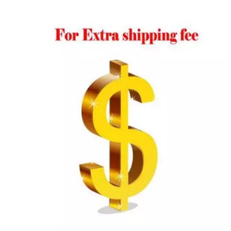 推荐Extra Shipping Fee