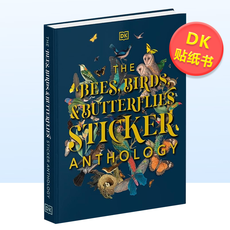 【预 售】【DK贴纸书】蜜蜂 小鸟 蝴蝶 【DK Sticker Anthology】The Bees, Birds & Butterflies英文贴纸书原版图书进口书籍DK