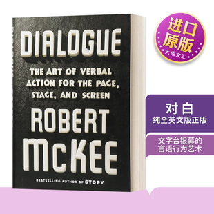 对白 文字台银幕的言语行为艺术 英文原版 Dialogue 英文版 Robert McKee 纯全英文版正版原著进口英语书籍