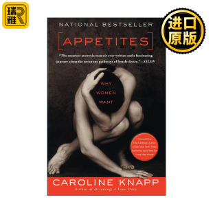 英文原版 Appetites 欲望 女性传记 厌食症 Caroline Knapp 英文版 进口英语原版书籍