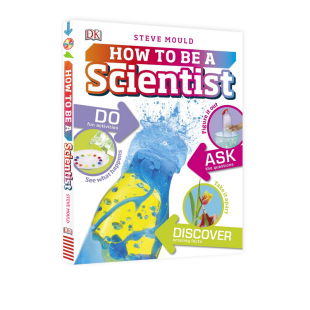 预售 英文原版 DK儿童职业启蒙百科系列 科学家在做什么 DK How to Be a Scientist 8-12岁 儿童趣味科学实验书 图解科普读物