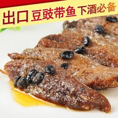 香辣豆豉带鱼真开袋即食正宗海鲜熟食小鱼仔下酒菜休闲零食156g