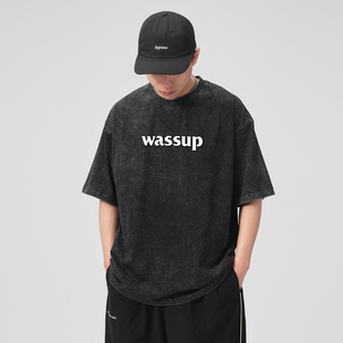 WASSUP HEODS美式重磅复古短袖T恤男夏季宽松字母24潮牌水洗半袖