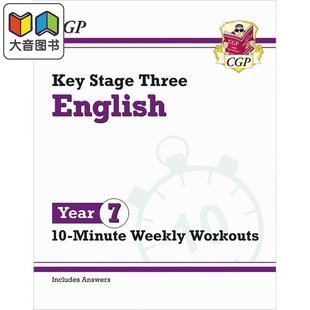 New KS3 Year 7 English 10-Minute Weekly Workouts KS3 7年级英语10分钟周周练 英文原版进口 中学教辅参考书 大音