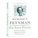 费曼讲物理 入门第4版 英文原版 Six Easy Pieces 六个简单的片段 聪明的老师讲解的物理要点 理查德·费曼 Richard P. Feynman