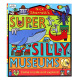 傻瓜博物馆英文原版 Super Silly Museums 儿童搞笑幽默翻翻书平装大开Nick Sharratt获奖名家绘本Alison Green Books出版