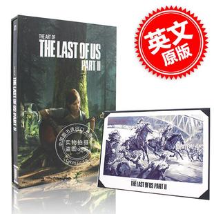 最后生还者2美国末日 游戏艺术设定集豪华精装版 英文原版 Art of the Last of Us Part II PS4游戏 顽皮狗 印刷原画特别 中图