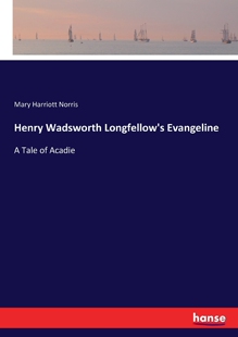 预售 按需印刷Henry Wadsworth Longfellow s Evangeline