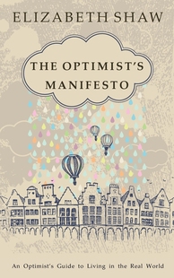 【预售 按需印刷】The Optimist s Manifesto