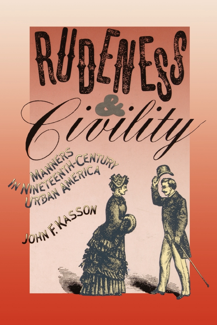 【预售 按需印刷】Rudeness and Civility