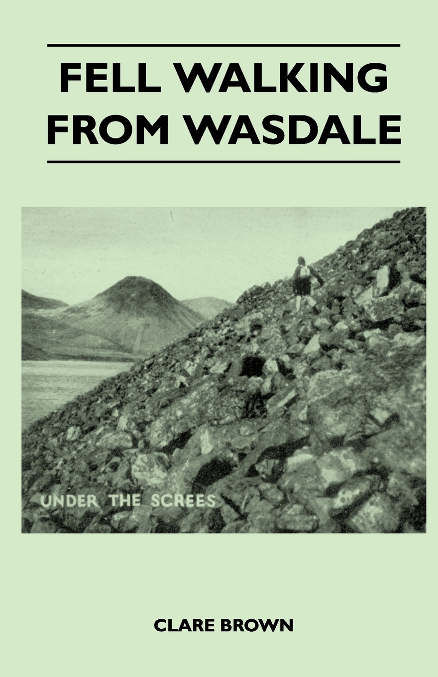 【预售 按需印刷】Fell Walking From Wasdale