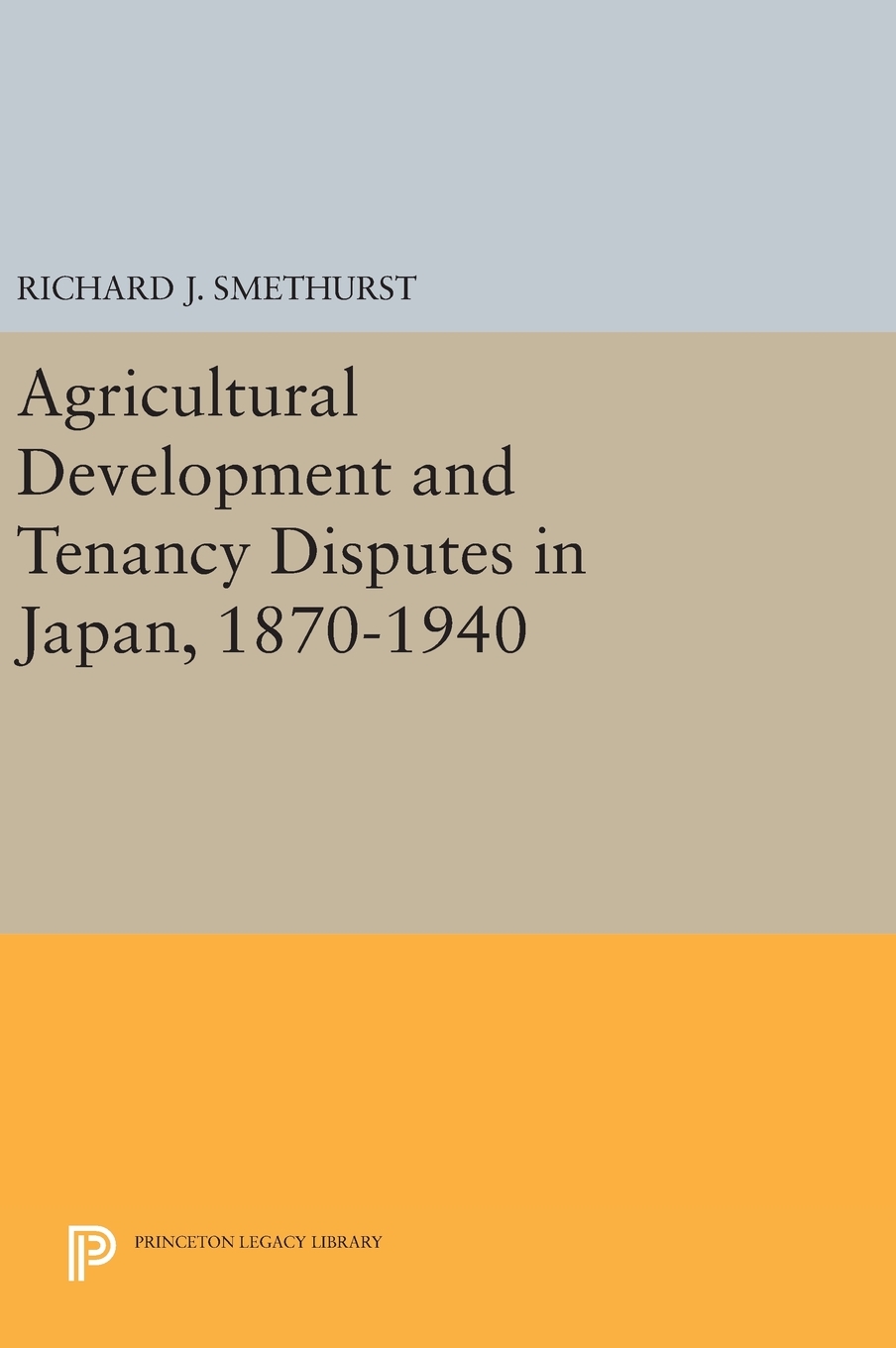 【预售 按需印刷】Agricultural Development and Tenancy Disputes in Japan  1870-1940