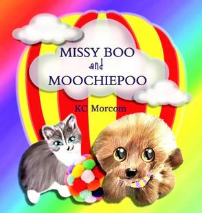 【预售 按需印刷】Missy Boo and Moochiepoo