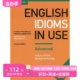 English Idioms in Use Advanced Book with Answers: Vocabulary Reference and Practice