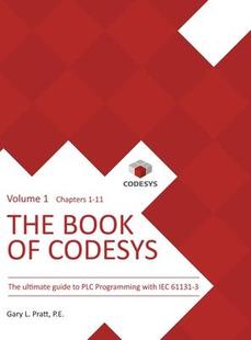 [预订]The Book of CODESYS - Volume 1: The ultimate guide to PLC and Industrial Controls programming with t 9781737821410
