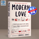 英文原版 现代爱情 Modern Love,Revised and Updated:True Stories of Love, Loss, and Redemption 损失和救赎的故事小说