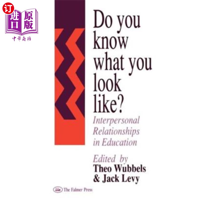 海外直订Do You Know What You Look Like?: Interpersonal Relationships in Education 你知道你长什么样吗？：教育中的人