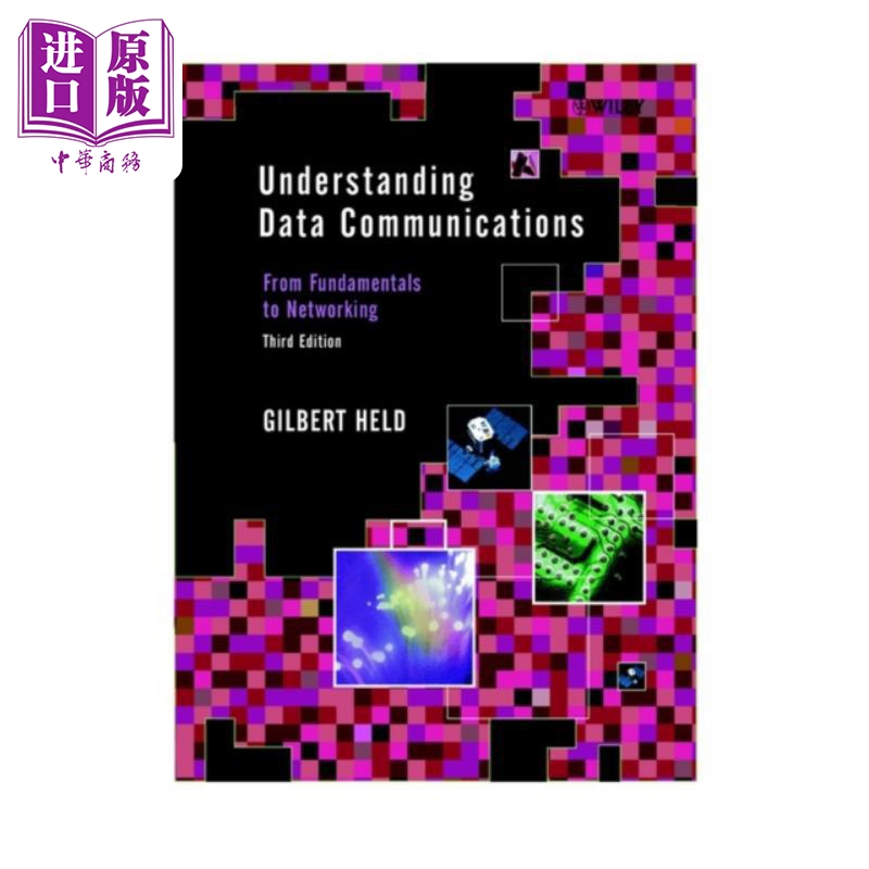 现货 解读数据通信 从基础知识到网络 第3版 Understanding Data Communications 3E 英文原版 Gilbert Held 中�