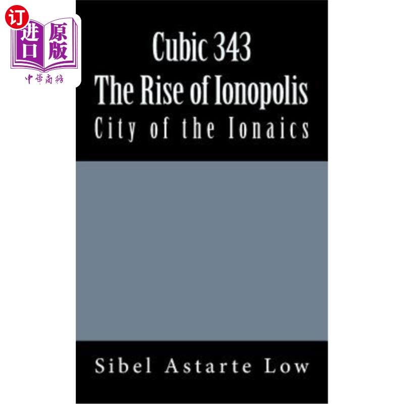 海外直订Cubic 343: The Rise of Ionopolis 立方343:Ionopolis的崛起