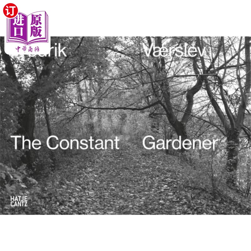 海外直订Fredrik V?rslev: The Constant Gardener 弗雷德里克五世？永远的园丁
