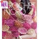 海外直订Crochet Noro: 30 Dazzling Designs 钩针编织:30个令人眼花缭乱的设计