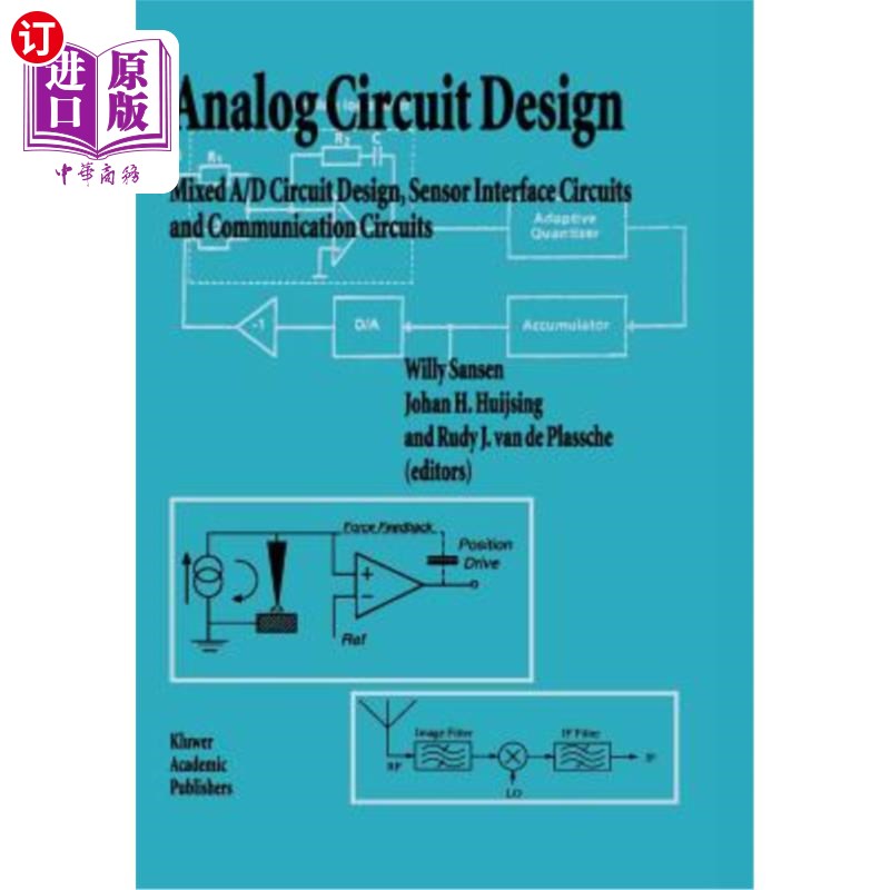 海外直订Analog Circuit Design: Mixed A/D Circuit Design, Sensor Interface Circuits and C 模拟电路设计：混合A/D电路