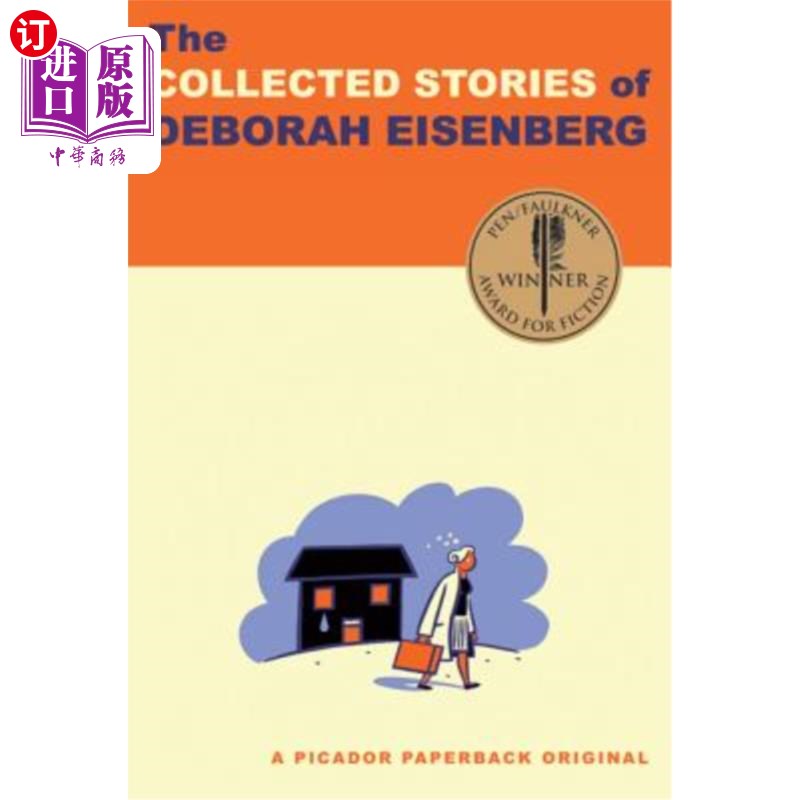 海外直订The Collected Stories of Deborah Eisenberg 狄波拉·艾森伯格的故事集