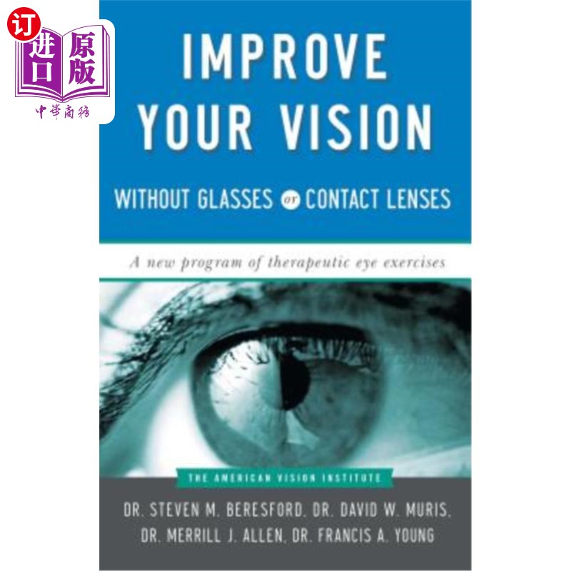 海外直订医药图书Improve Your Vision Without Glasses or Contact Lenses 不戴眼镜或隐形眼镜提高视力