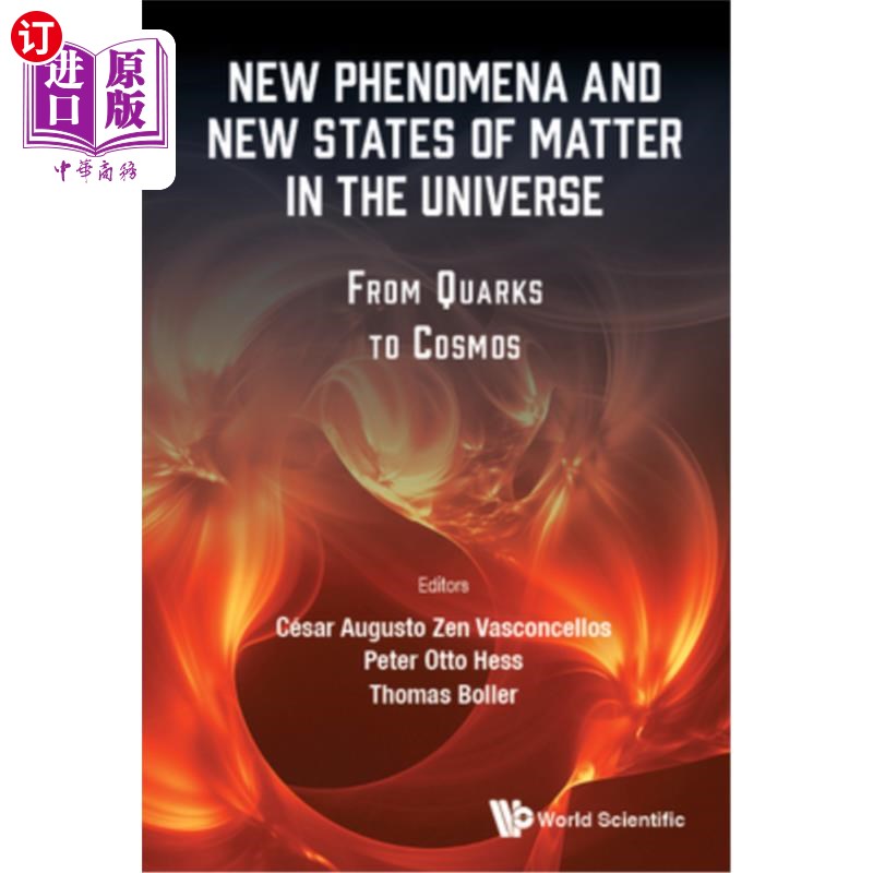 海外直订New Phenomena and New States of Matter in the Universe: From Quarks to Cosmos 宇宙中物质的新现象和新状态:从
