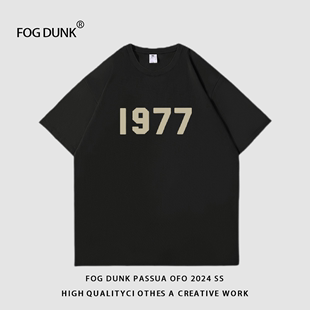 FOG DUNK复线第八季主线新款情侣1977潮牌T恤夏季高街打底男女款