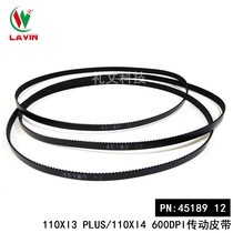 Brand new original 110xi3 plus 110Xi4 600dpi drive belt 45189-12 conveyor belt accessories