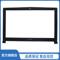 Microstar MSI GP62 GL62 GL62 6QF MSI-16J9 MSI-16J9 B shell housing accessories front screen rims