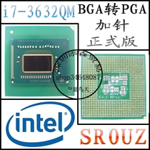 i7 3632QM SR0UZ 2 2G-3 2G New BGA to PGA official version notebook CPU scattered pieces