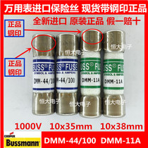 BUSSMANN DMM-11A DMM-44 100 multimeter import fuse 1000V 11A 440MA