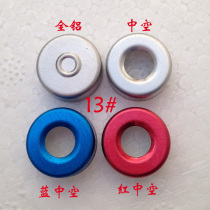 13-tooth hollow all aluminum pure aluminum cap trial bottle cap Xilin bottle spray code consumables bottle cap multi-color selection special offer