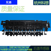 The application of brother 7340 7030 7040 7440 7450 Lenovo 7205 7250 7215 rear sensor